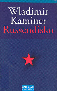 Wladimir Kaminer / Russendisko