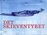 Det norske skieventyret / Kristian Finborud