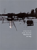 Hils hvis du ser meg : dikt / Geir Halnes