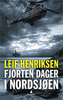 Leif Henriksen: Fjorten dager i Nordsjen