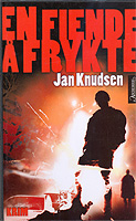 Jan Knudsen: En fiende  frykte 