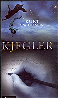 Kurt Sweeney: Kjegler 