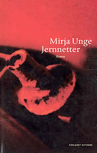 Mirja Unge / Jernetter