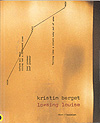 Kristin Berget / Loosing Louise