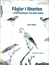 Joar Tiberg / Fåglar i fororten