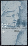 Friedrich von Schiller: Dei greske gudane og lagnaden