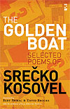 Srecko Kosovel: The Golden Boat