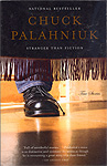 Chuck Palahniuk: Stranger than fiction: True stories