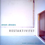 Restaktivitet / Johan Jnson
