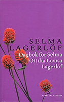 Dagbok for Selma Ottilia Lovisa Lagerlf